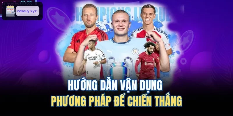 Hướng dẫn áp dụng phương pháp chiến thắng hiệu quả