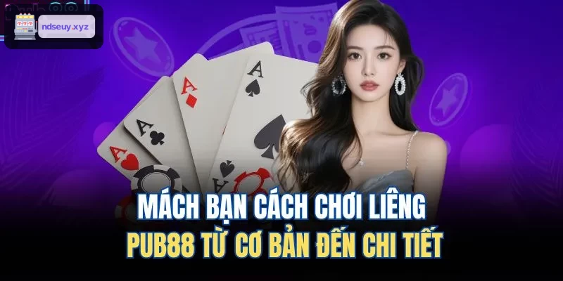 Mách bạn cách chơi liêng FO88 từ cơ bản đến chi tiết