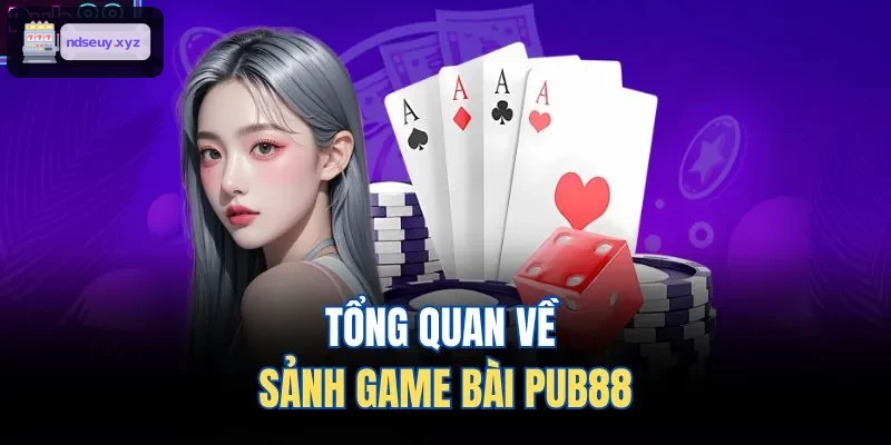 Tổng quan về sảnh game bài FO88
