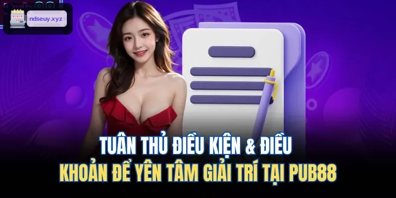 Tuân thủ điều kiện & điều khoản để yên tâm giải trí tại FO88